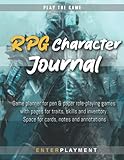 RPG Character Journal: Game planner for pen & paper role-playing games with pages for traits, skills and inventory. Space for cards, notes and annotations